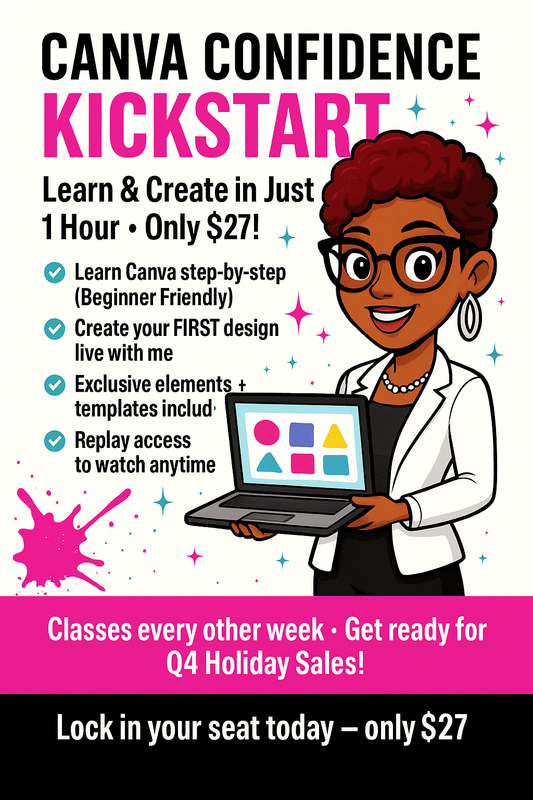 Canva Confidence Kickstart: Learn & Create in 1 Hour