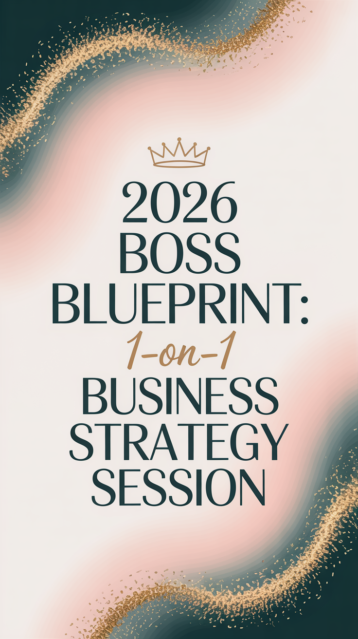 2026 Boss Blueprint: 1-on-1 Business Strategy Session