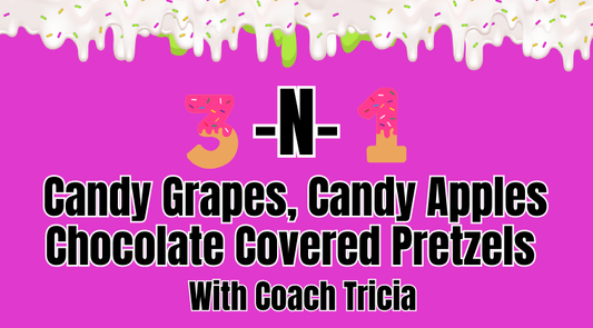 3-in-1 Sweet Treat Masterclass with Coach Tricia