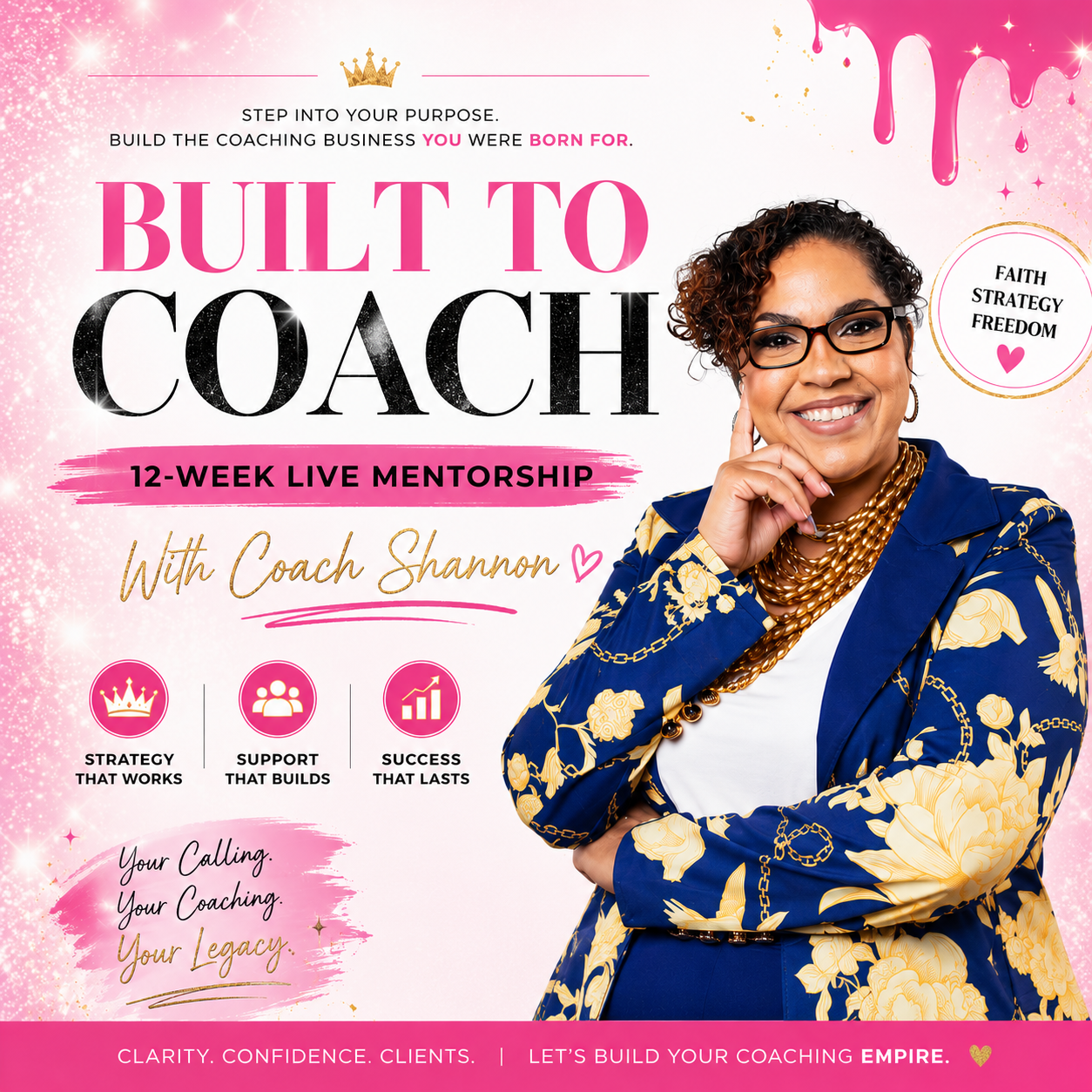 Built to Coach ... 12-Week Live Mentorship with Coach Shannon